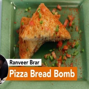 Pizza Bread Bomb Recipe By Chef Ranveer Brar