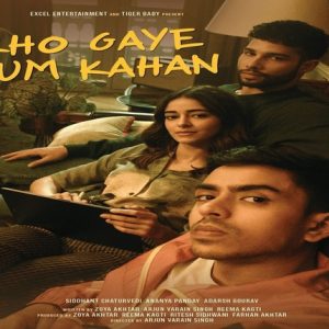 Ananya Panday, Siddhant Chaturvedi, Adarsh Gourav To Star In 'Kho Gaye Hum Kahan'