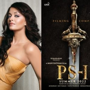 Aishwarya Rai Bachchan Wraps 'Ponniyin Selvan'; Set For Summer 2022 Release