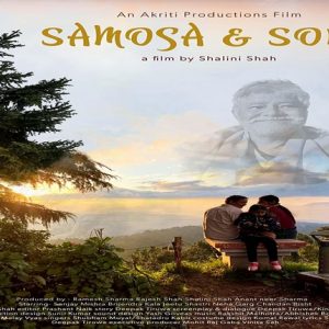 'Samosa And Sons' To Release On Digital Platform