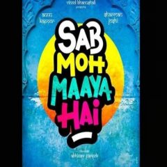 'Sab Moh Maaya Hai' Wraps Up Filming