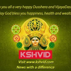 KSHVID NEWS NETWORK INDIA (IKN) WISHES HAPPY DUSSHERA