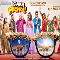 'Aankh Micholi' To Release In Theaters On May 13