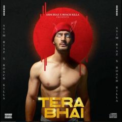 Asim Riaz's New Song 'Tera Bhai' To Be Out On January 1