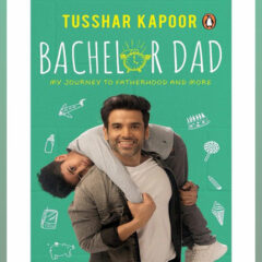 Tusshar Kapoor Announces His New Book 'Bachelor Dad'