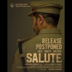 Dulquer Salmaan’s 'Salute' Release Date Postponed