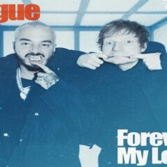 Ed Sheeran, J Balvin Set To Drop Two New Songs, 'Sigue' & 'Forever My Love'