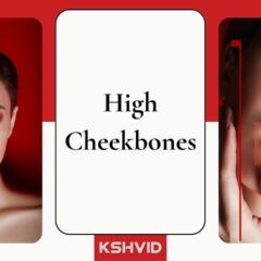4 Ways to Get the Perfect High Cheekbones
