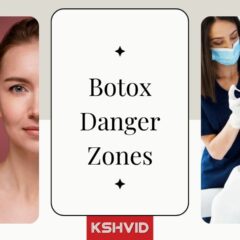 6 Botox Danger Zones to Avoid - Botox Injection