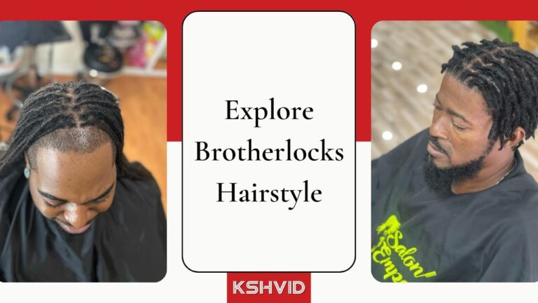 Brotherlocks: Maintenance, Care Tips, Pros & Cons | KSHVID