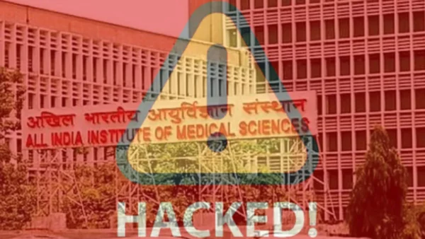 AIIMS server hacked and down for 8 days, two suspended for Cyber Breach