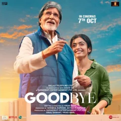 Amitabh Bachchan-Rashmika Mandanna's 'GoodBye' First Look Poster Out