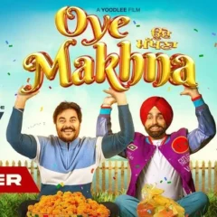 Ammy Virk, Guggu Gill's 'Oye Makhna' Trailer Out
