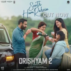 Ajay Devgn Unveils First Song 'Saath Hum Rahein' From 'Drishyam 2