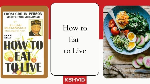 How to Eat to Live, Elijah Muhammad Book Review