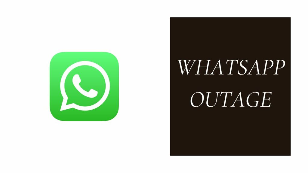 WhatsApp Outage WhatsApp down for thousands of users
