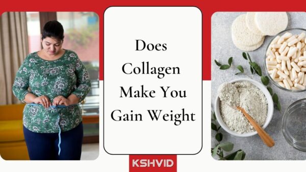 Does collagen make you gain weight?