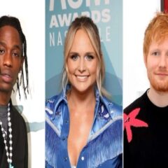 Billboard Music Awards 2022: Travis Scott, Ed Sheeran & Miranda Lambert Join List of Performers