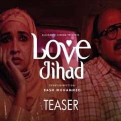 Bash Mohammed Releases The First Teaser Of 'Love Jihad'